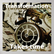 La transformation prend du temps Inspirante forme 