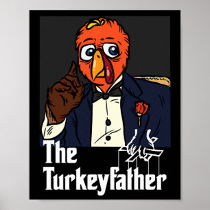 Poster La Turquie-Père Thanksgiving Day Fun Meme Fall A