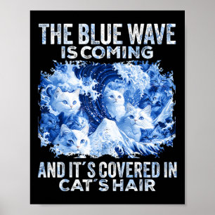 Poster La Vague Bleue Vient Couverte De Cheveux De Chat D