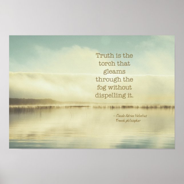 Poster La vérité est la citation torche d'Helvetius (Devant)