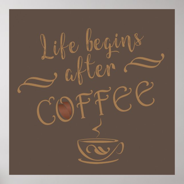 Poster La vie commence après le café des paroles amusante (Devant)