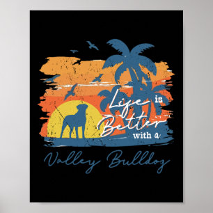 Poster La Vie De Bulldog Est Mieux Le Coucher De Soleil V