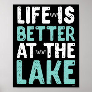 Poster La vie en canotage radeau est meilleure au lac nat