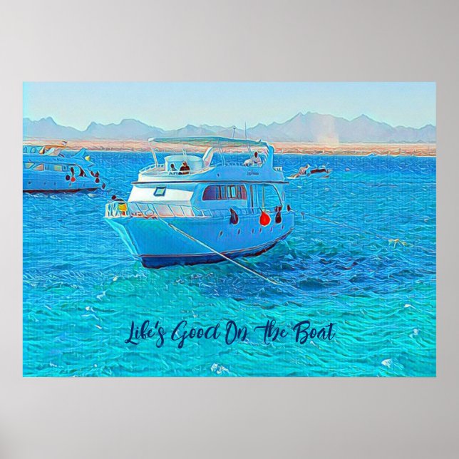 Poster La vie est bon sur le bateau naviguer Eau claire B (Devant)