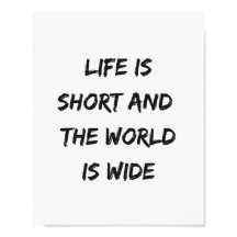 La vie est courte Citation de voyage Typographie m