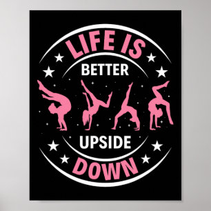 Poster La vie est meilleure à l'envers Gymnastique Gymnas