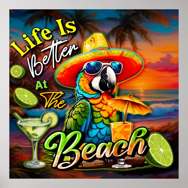 Poster La Vie Est Meilleure Au Parrot Tropical De Plage (Devant)