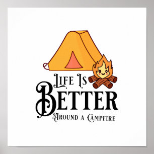 Poster La vie est meilleure autour d'un feu de camp