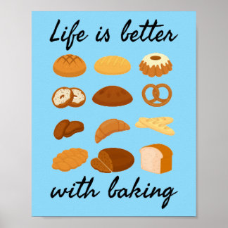 Poster La vie est meilleure avec la cuisson - Drôle Baker