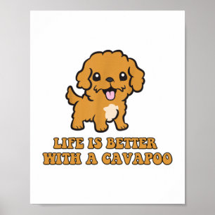 Poster La Vie Est Meilleure Avec Le Cavapou - Amoureux Du