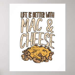 Poster La Vie Est Meilleure Avec Mac & Fromage Macaron No