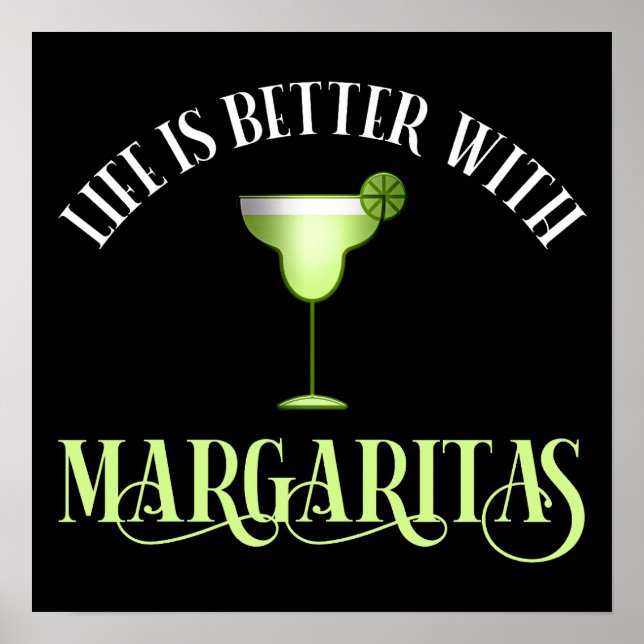 Poster La Vie Est Meilleure Avec Margaritas (Devant)