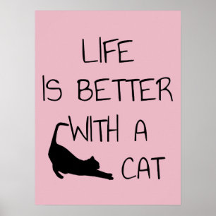 Poster La Vie Est Meilleure Avec Un Chat - Amoureux de le