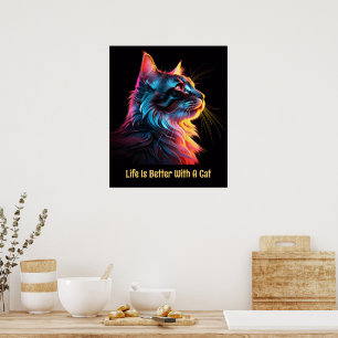 Poster La vie est meilleure avec un chat. Chat coloré mig