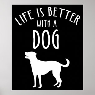 Poster La Vie Est Meilleure Avec Un Chien