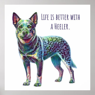 Poster La vie est meilleure avec un Heeler