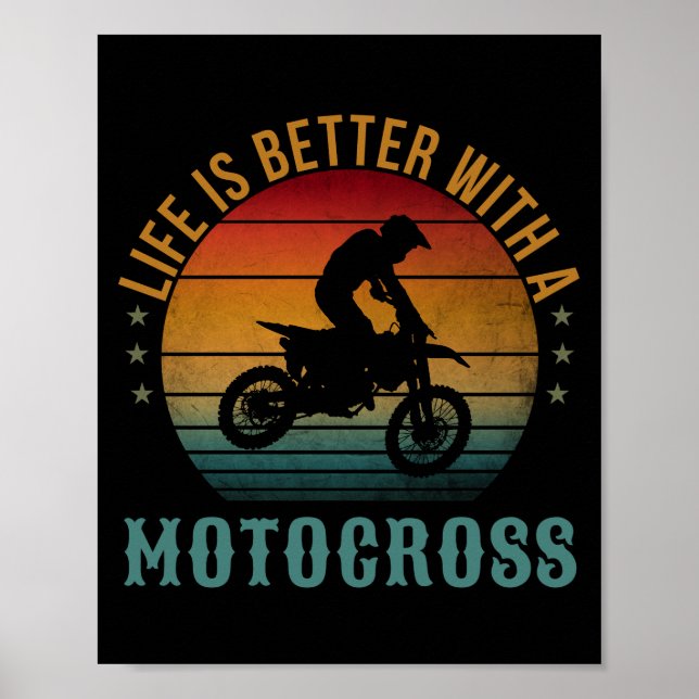 POSTER LA VIE EST MEILLEURE AVEC UN MOTOCROSS (Devant)