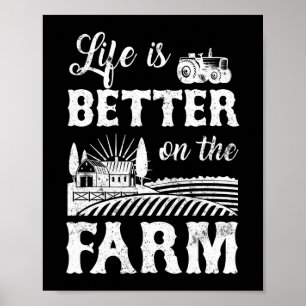 Poster La vie est meilleure dans la vie des agriculteurs 