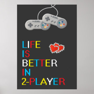 Poster La vie est meilleure dans l'affiche de 2 joueurs