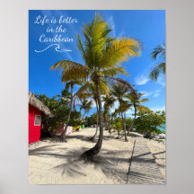 La vie est meilleure dans les Caraïbes