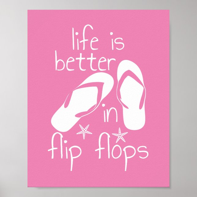 Poster La Vie Est Meilleure En T-Shirt Flip Flops (Devant)