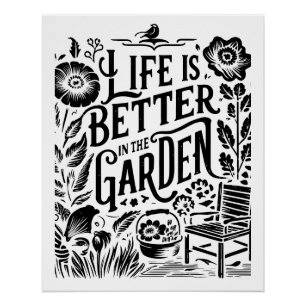 Poster La Vie Est Mieux Dans Le Jardin