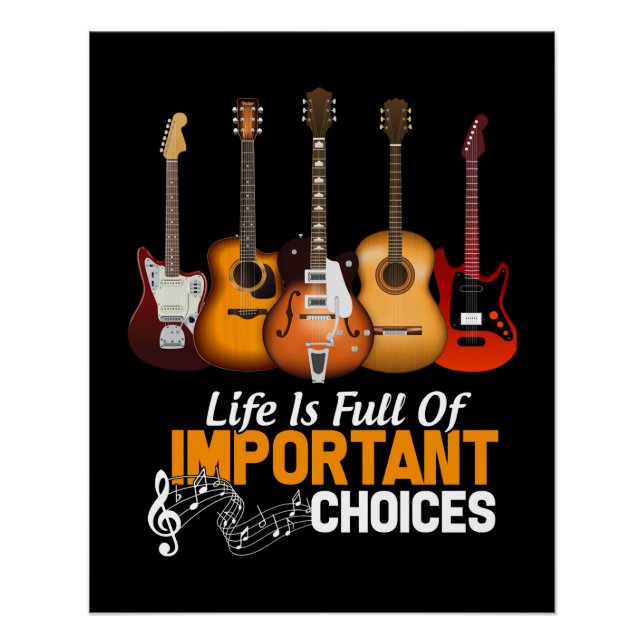 Poster La vie est pleine de choix important guitare (Devant)