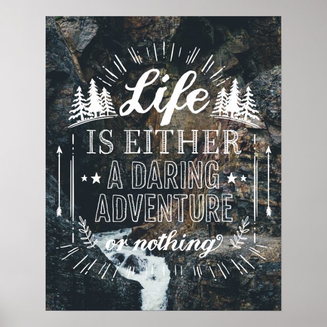 Poster La Vie Est Soit Une Aventure Daudacieuse, Soit Rie (Devant)