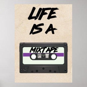 Poster la vie est une citation de mixtape