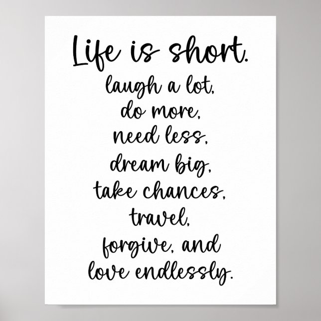 Poster La vie est une courte citation inspirante (Devant)