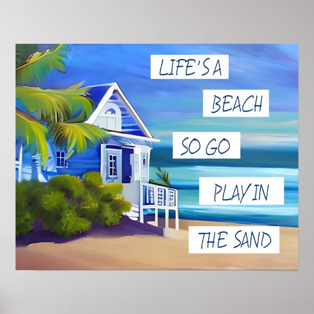 Poster La vie est une plage | Citation de plage (Devant)