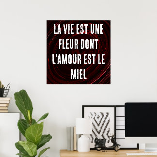 Poster La vie française est une fleur dont l'amour est le