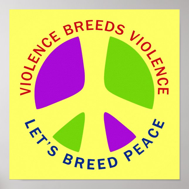 Poster La violence nourrit la violence Élevons la paix (Devant)