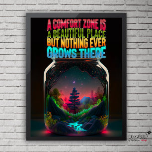 Poster La zone de confort est un bel endroit   motivation