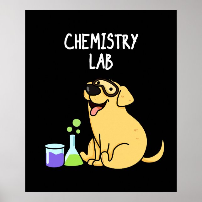 Poster Laboratoire de chimie Funny Labrador Chien Pun Dar (Devant)