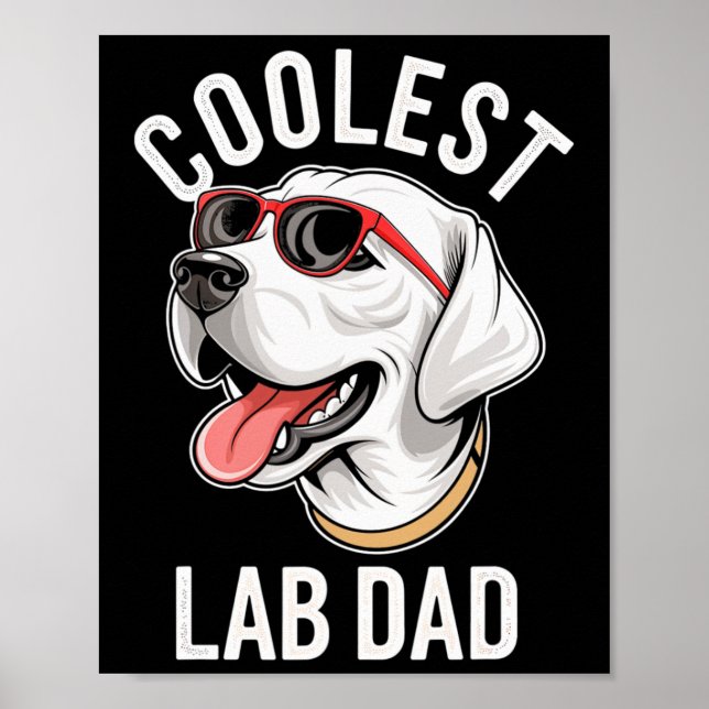 Poster Laboratoire le plus froid Papa Labrador Retriever  (Devant)