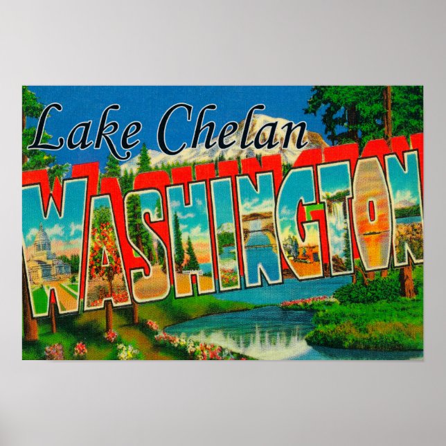 Poster Lac Chelan, Washington - Scènes à grandes lettres (Devant)