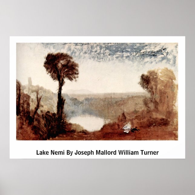 Poster Lac Nemi Par Joseph Mallord William Turner (Devant)