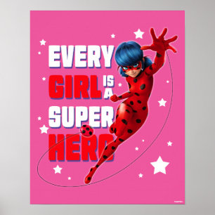 Poster Ladybug Every Girl est un super héros