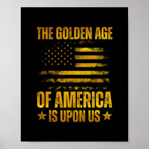 Poster L'Âge d'Or de l'Amérique Est Sur Nous Drôle Trump 