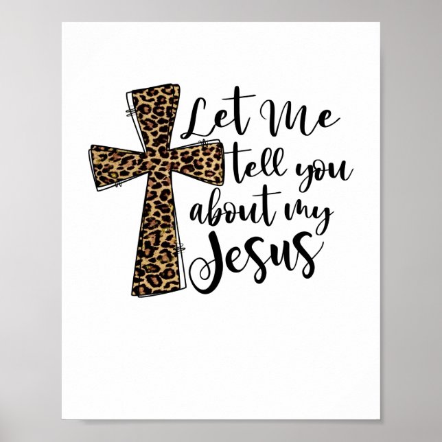 Poster Laisse-Moi Te Dire Bout Mon Jésus Bible Chrétienne (Devant)