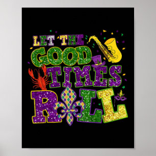 Poster Laisser Les Bons Temps Rouler Mardi Gras Mardi Nou