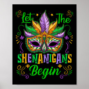 Poster Laisser Les Shenanigans Commencer Mardi Gras Mask 