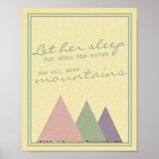 Poster "Laissez-la dormir car à son réveil" Print