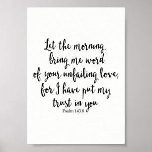 Poster Laissez le matin m'apporter le mot de votre