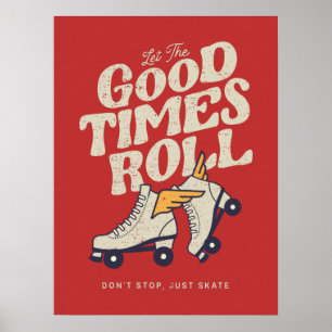 Poster LAISSEZ LES BONS TEMPS ROULER 80s RETRO ROLLER SKA