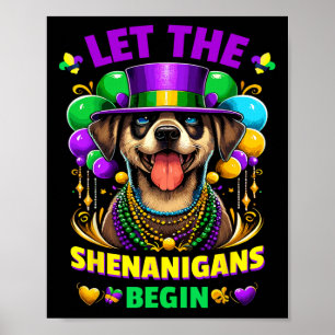 Poster Laissez Les Shenanigans Commencer Mardi Gras Chien