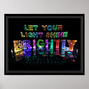 Poster Laissez votre éclat léger brillamment