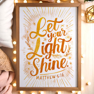 Poster Laissez Votre Lumière Briller Matthieu 5:16 Ecritu