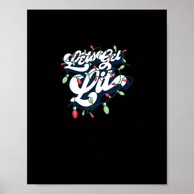 Poster Laissons-nous ! Drôle Boire Noël Light Graphique (Devant)